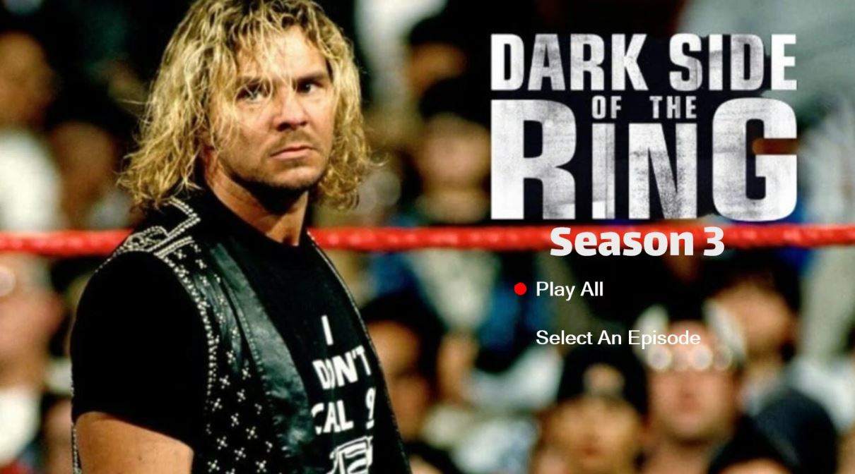Dark Side of the Ring – Complete Season 3